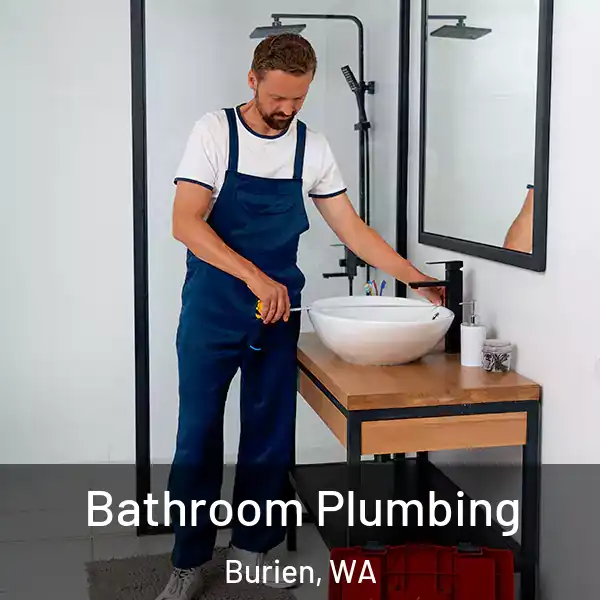  Bathroom Plumbing Burien, WA