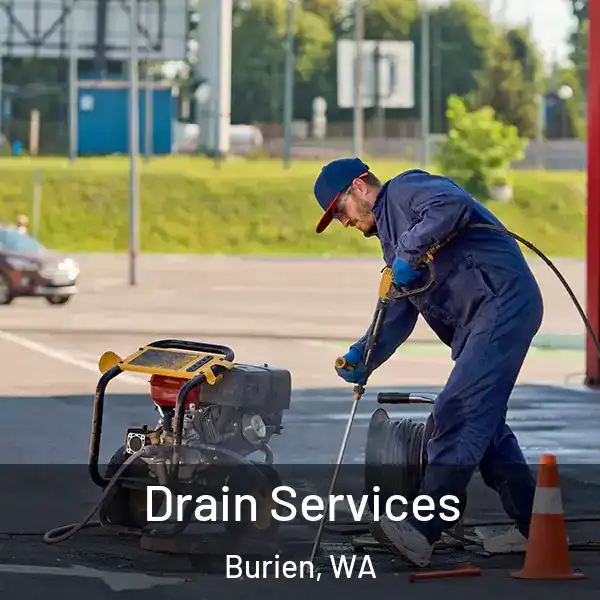  Drain Services Burien, WA