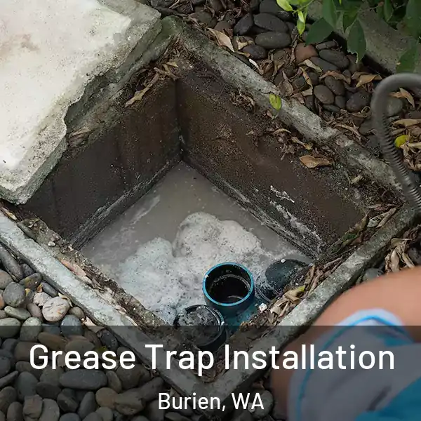  Grease Trap Installation Burien, WA