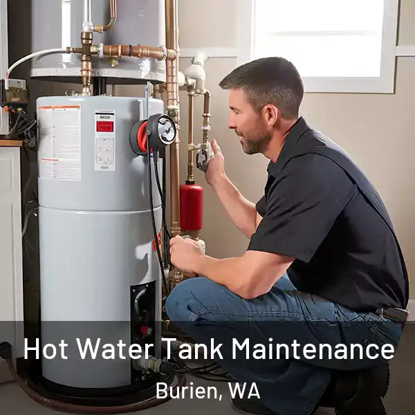  Hot Water Tank Maintenance Burien, WA