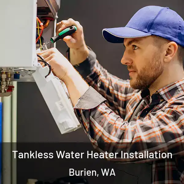  Tankless Water Heater Installation Burien, WA