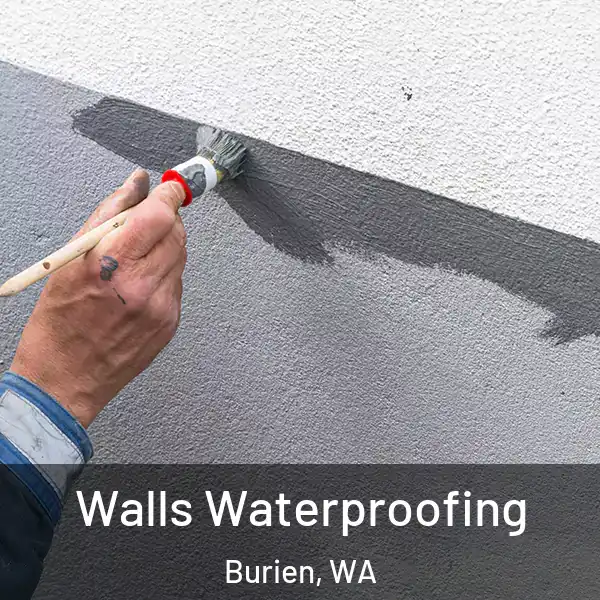  Walls Waterproofing Burien, WA